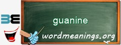 WordMeaning blackboard for guanine